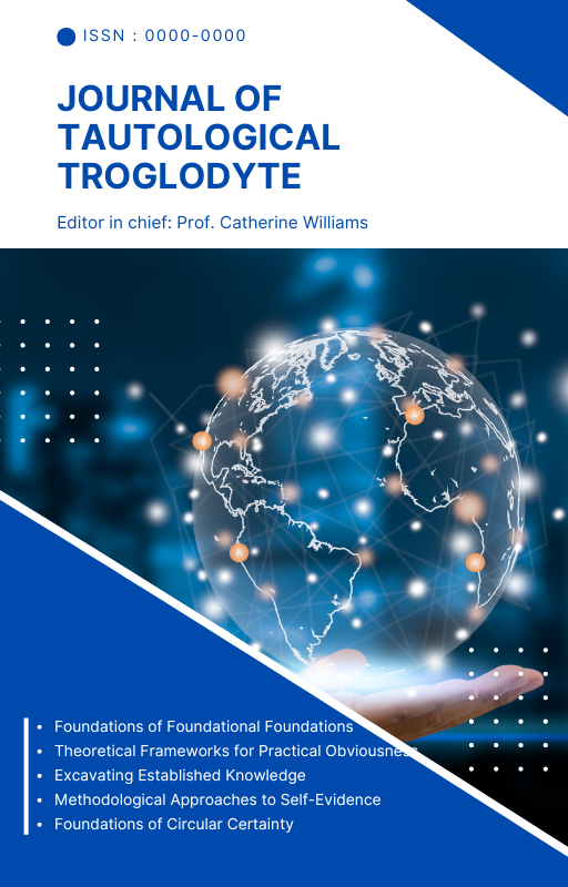 Journal of Tautological Troglodyte